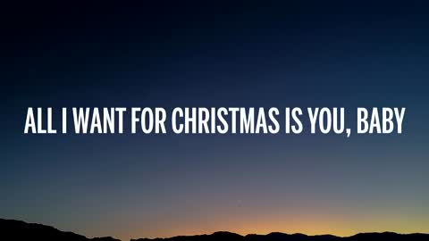 Mariah Carey - All I Want For Christmas Is You (Lyrics)