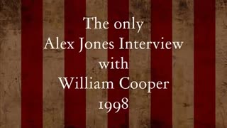 William Cooper on the Alex Jones Show 1998