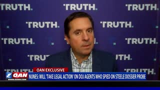 Nunes: Will take legal action on DOJ agents who spied on Steele Dossier probe