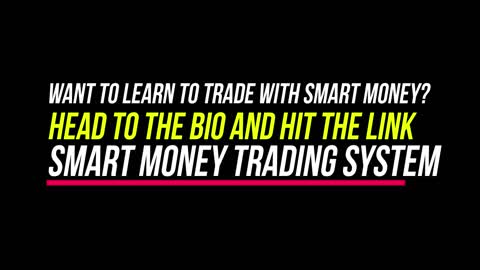 How to trade the markets with Smart Money!