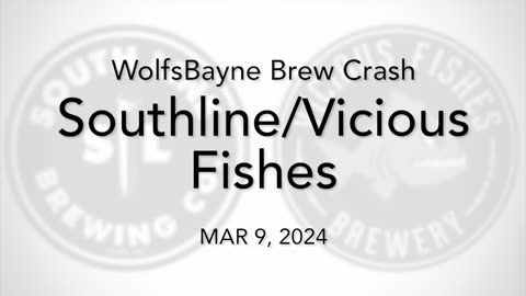 WolfsBayne Brew Crash #53 - Vicious Fishes Cary