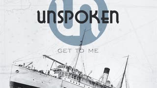 Just to get to me by Unspoken