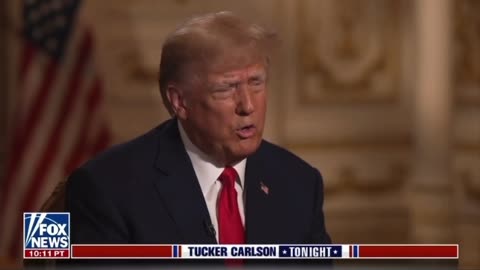 Trump Interview with Tucker Carlson