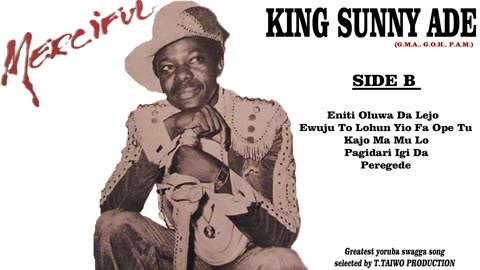 KING SUNNY ADE= ENI TOLUWA DA LEJO