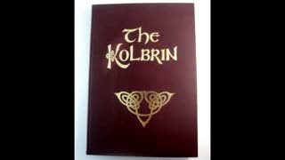 The "KOLBRIN BIBLE" What's That Then? Let's Find Out