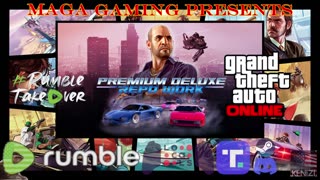 GTAO - Premium Deluxe Repo Work Week: Monday