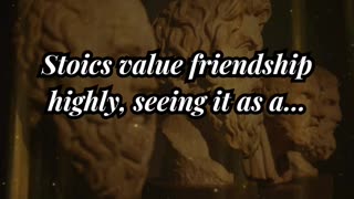 Stoic Views On Friendship