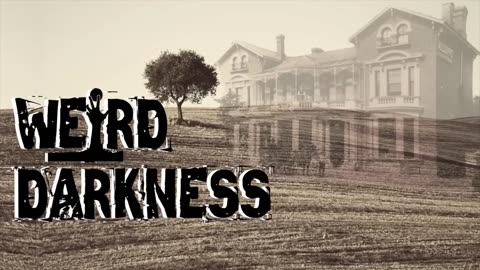 Weird Darkness true stories