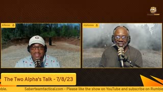 The Two Alpha's Talk - Live 07/8/23