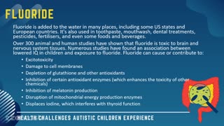 62 of 63 - Water Additives - Flouride and Chlorine - Health Challenges Autistic Children Experience