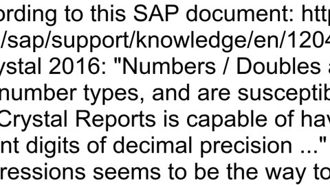 How to prevent SAP Crystal Reports 2016 from rounding off a large number from SQL Server database s