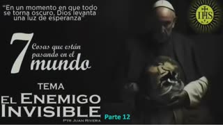 TEMA : EL ENEMIGO INVISIBLE # 12 parte #1