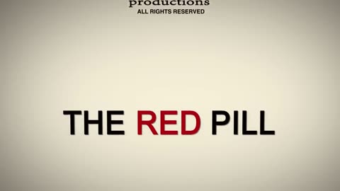 The Red Pill - Documentary