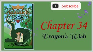 Dragon's Wish Audiobook Chapter 34