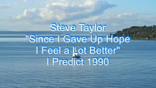 Steve Taylor - Since I Gave Up Hope I Feel a Lot Better #70