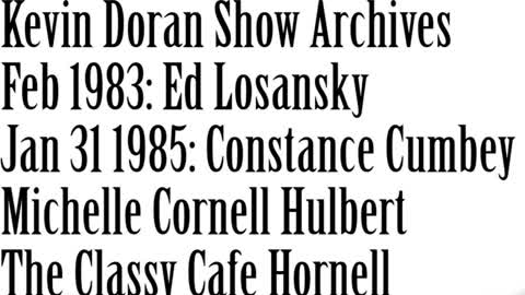 Wlea, Replay Of Kevin Doran Shows, From 1983 and 1985