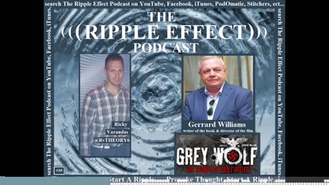 Have We Been Lied To About The Death of Adolf Hitler? Gerrard Williams on The Ripple Effect Ep.35