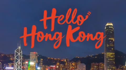 HELLO HONG KONG