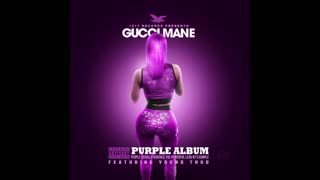 Young Thug & Gucci Mane - The Purple Album Mixtape