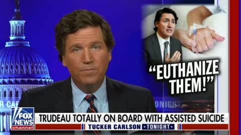 Trudeau's MAID Euthanasia Program To Allow Doctors To Kill Kids Without Parental Consent - Tucker