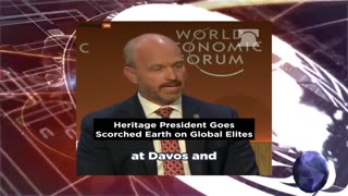Kevin Roberts Of Heritage Foundation, Tells Truth At Davos