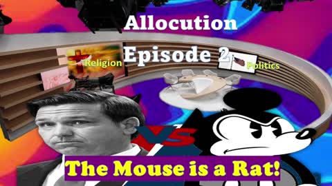 Allocution Podcast Episode 2 The Mouse is a Rat