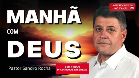 MANHÃ COM DEUS 25/05/2023