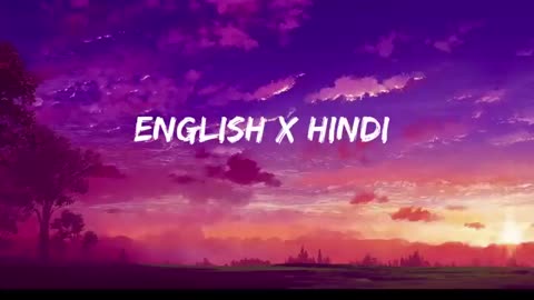 30 minutes English x Hindi lofi _ Study chill _ Ep 2 Of Relaxing Mashups