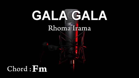 GALA GALA | Karaoke Tanpa Vokal ¦ CHORD