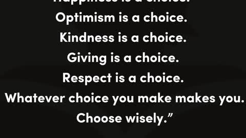 Attitude is a choice...