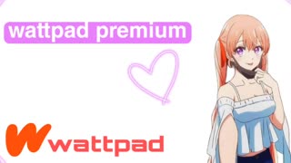 Wattpad premium free download mod apk 2023
