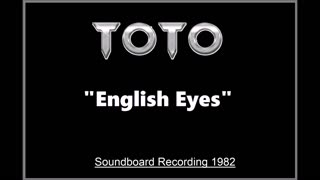 Toto - English Eyes (Live in Tokyo, Japan 1982) Soundboard