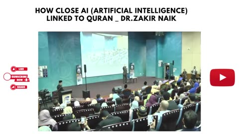 How Close AI (ARTIFICIAL INTELLIGENCE) Linked To Quran _ Dr.Zakir Naik (2)