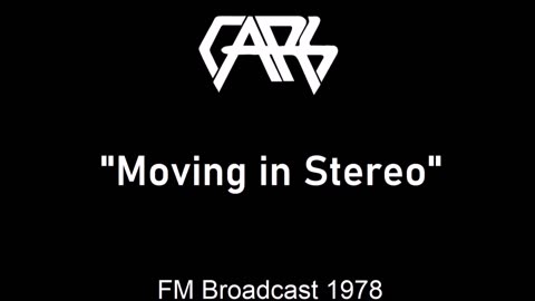 The Cars - Moving in Stereo (Live in Toronto, Ontario 1978) FM Broadcast