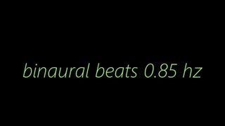 binaural beats 0 85 hz