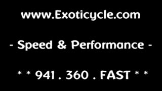 Exoticycle Motorsports - Promo Video - Speed and Performance