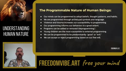 The Programmable Nature of the Human Mind