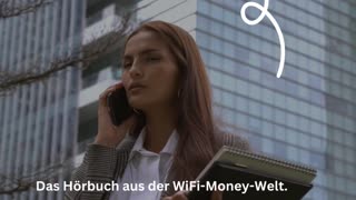 Das Hörbuch aus der Wifi-Money-Welt