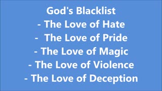 God's Blacklist (Hate, Pride, Magic, Violence, Deception)