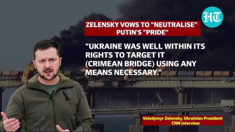 Zelensky Vows To 'Neutralise' Crimea Bridge; 'Legitimate Military Target...' | Details