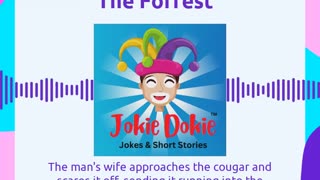 Jokie Dokie™ - "A Walk Through The Forest"