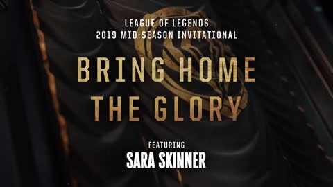 Bring Home the Glory (ft. Sara Skinner) [OFFICIAL AUDIO] _ MSI 2019 - League of