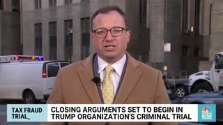 Criminal Tax Fraud Trial Against Trump Org. Begins Closing Arguments