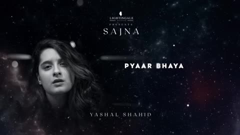 Yashal Shahid - Sajna (Lyrical Video) - Lightingale Records