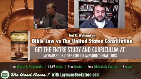 Bible Law vs US Constitution and a Brief History of the Founders - Interview with Ted R. Weiland