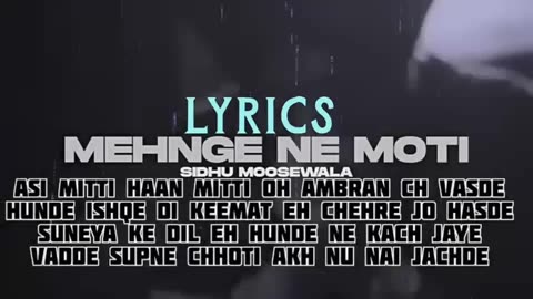 Mehnge ne moti (lyrical video) | sidhu moosewala | lyrics | new punjabi song 2023