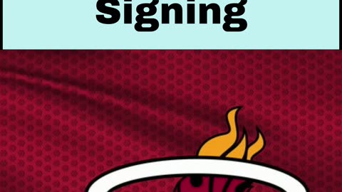 Miami Heat Makes New Signing