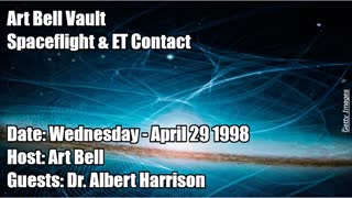 ART BELL VAULT, 1998-04-29 SPACEFLIGHT & ET CONTACT
