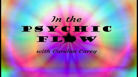 In the Psychic Flow Special Guest Psychic Joanne Leo 5Aug2021