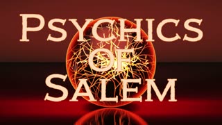 Psychics of Salem (extended version)